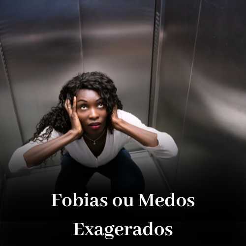 fobias ou medos